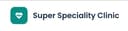 Super Speciality Clinic